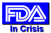 FDA in Crisis
